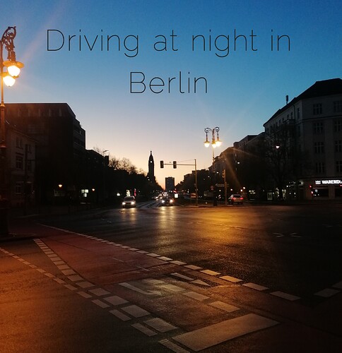 Driving at Night in Berlin