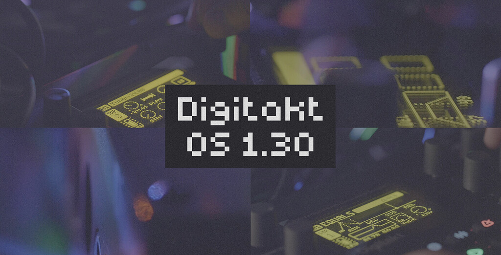 Elektron 初代Digitakt OS1.30 ジャンク品 OS Upgrade: Digitakt 1.30 - News - Elektronauts