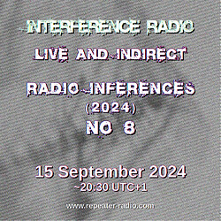 Interference Radio flyer 2024 No8 flyer