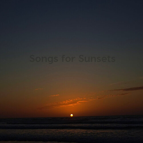 SongsForSunsets__CoverB__2000px