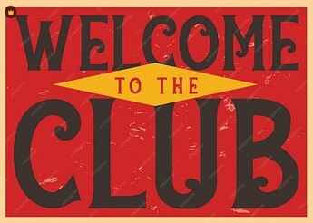 welcome to the club